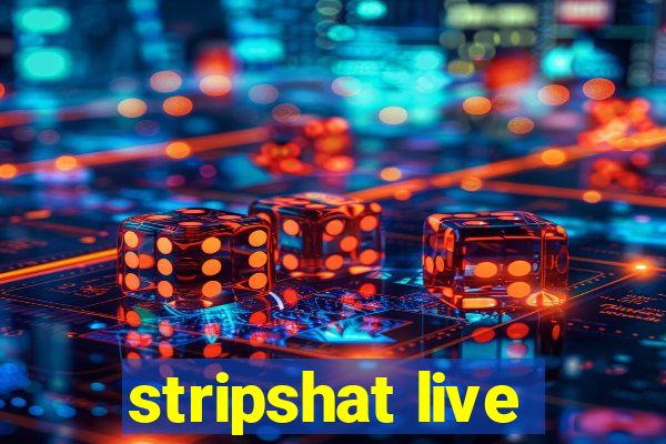 stripshat live